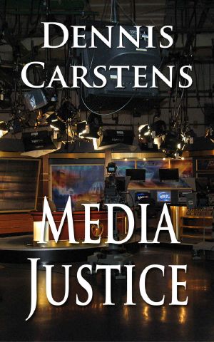 [Marc Kadella Legal Mystery 03] • Media Justice